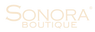 SONORA BOUTIQUE
